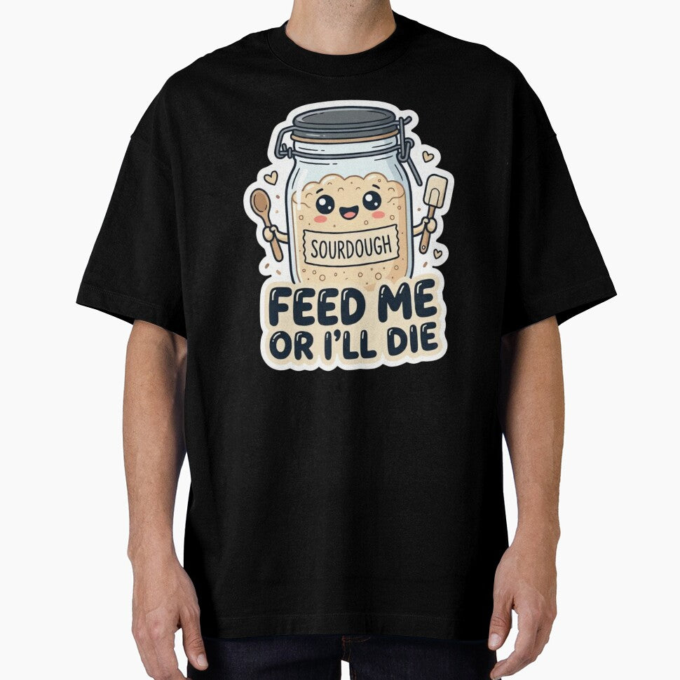 Funny Kawaii Sourdough Starter Cute "Feed Me Or I'll Die" Sticker by ARTReMi