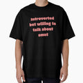 Introverted But Will Talk Smut by JettieDesignCo