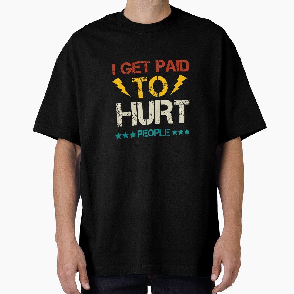 Physical Therapist i get paid to hurt people by Wideworld