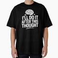 I’ll Do It After This Thought by theartfulaspie