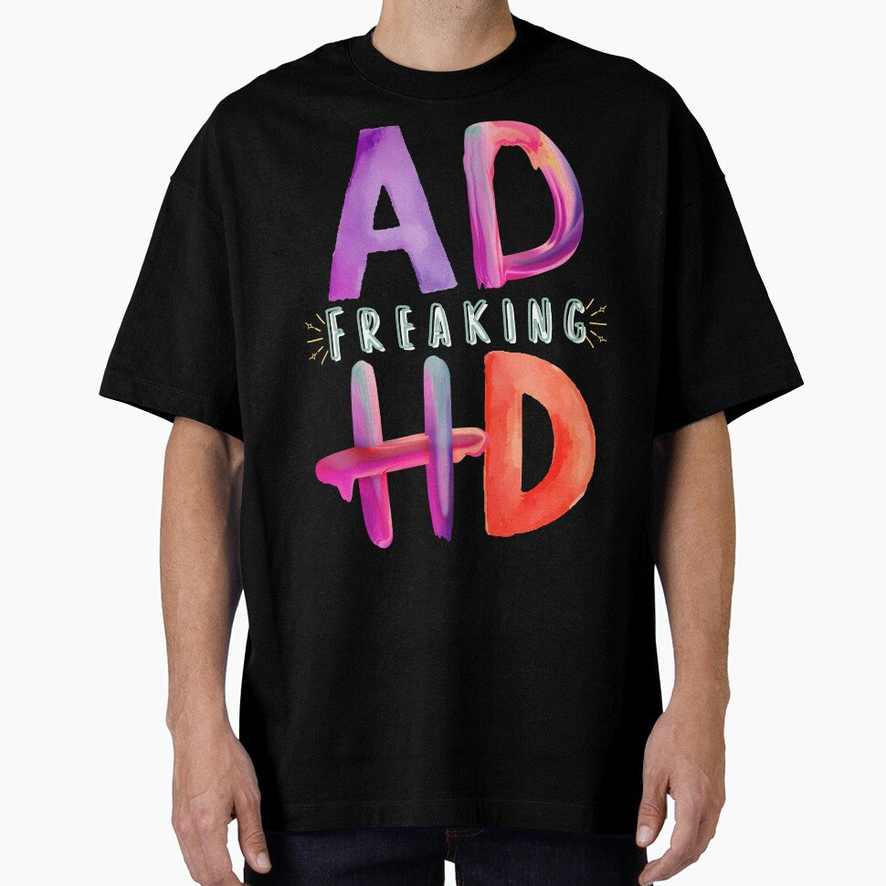 AD-FREAKING-HD by LionheartADHD