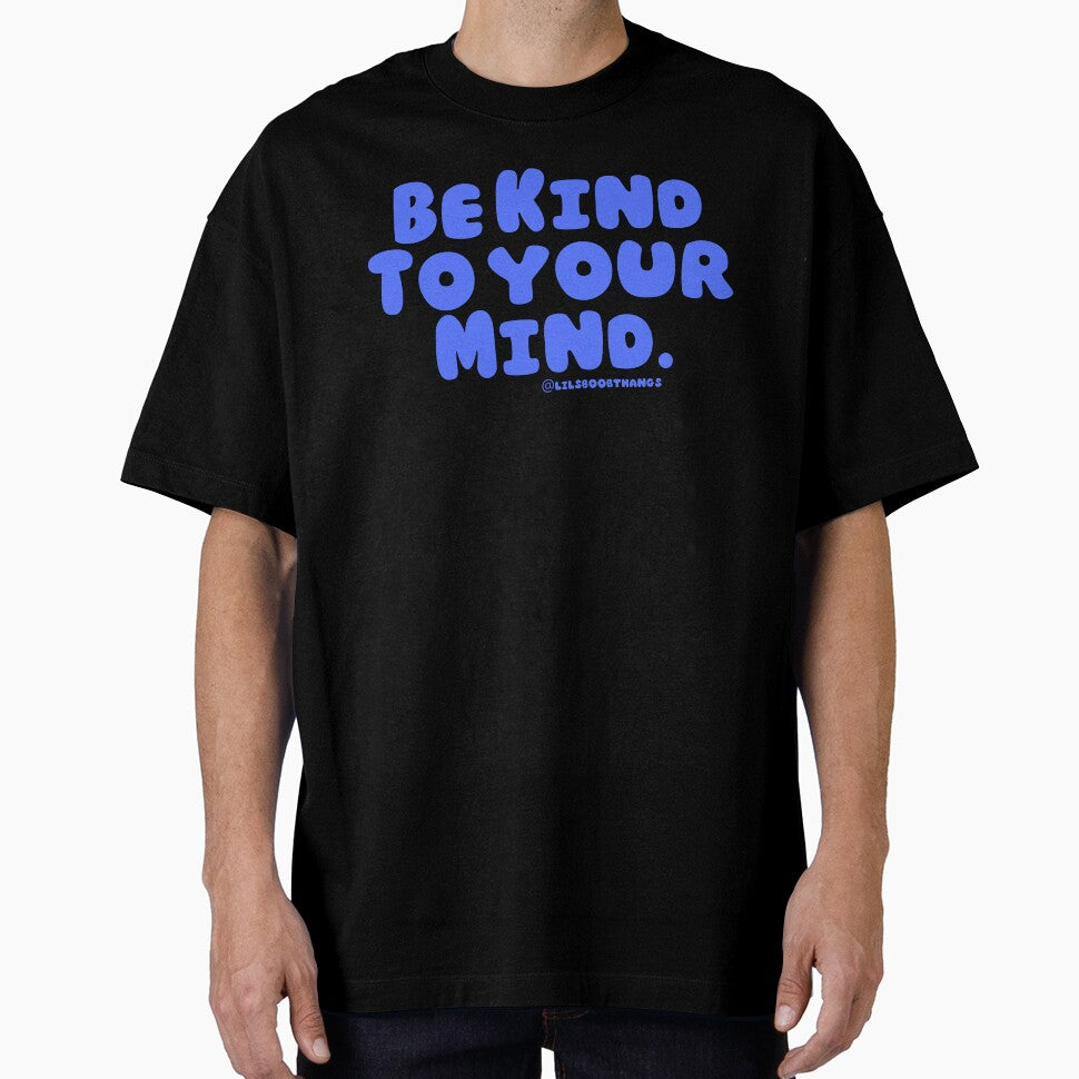 Be kind to your mind. v1 | lilsboobthangs by lilsboobthangs