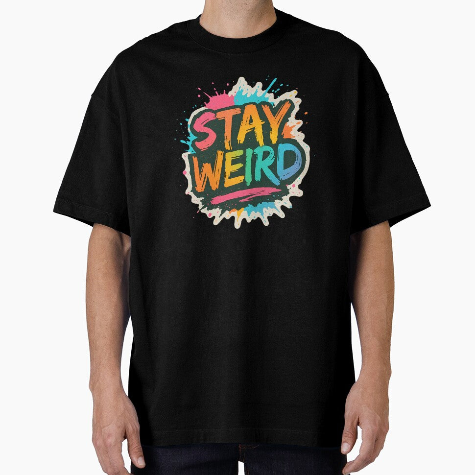 Stay Weird by Neurldoodo