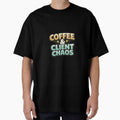 Coffee & Client Chaos Funny Freelancer Quote Design by Artbysarmina