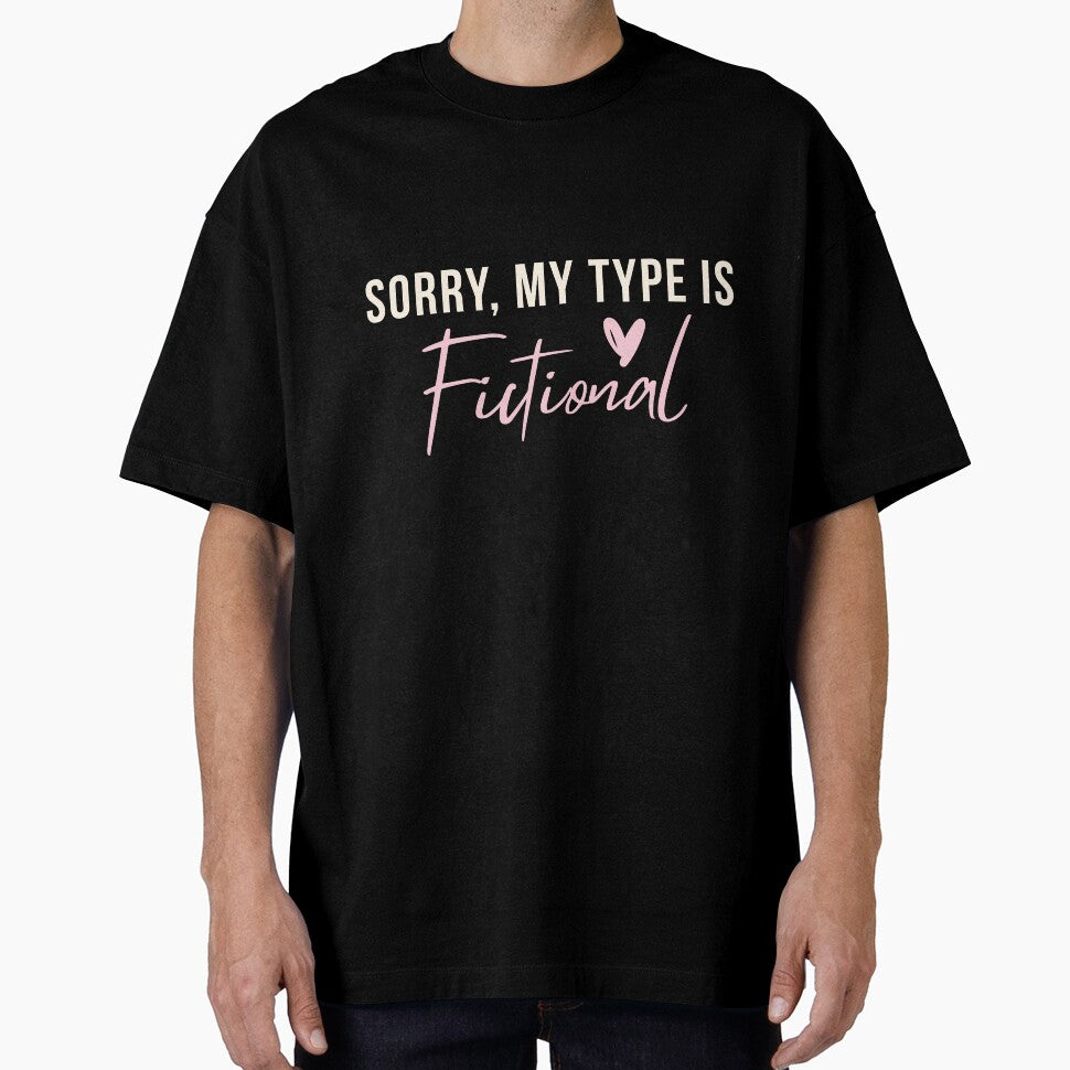 Sorry, My Type Is Fictional | Flirty Bookish Quote for Romance Readers by Petal & Flame