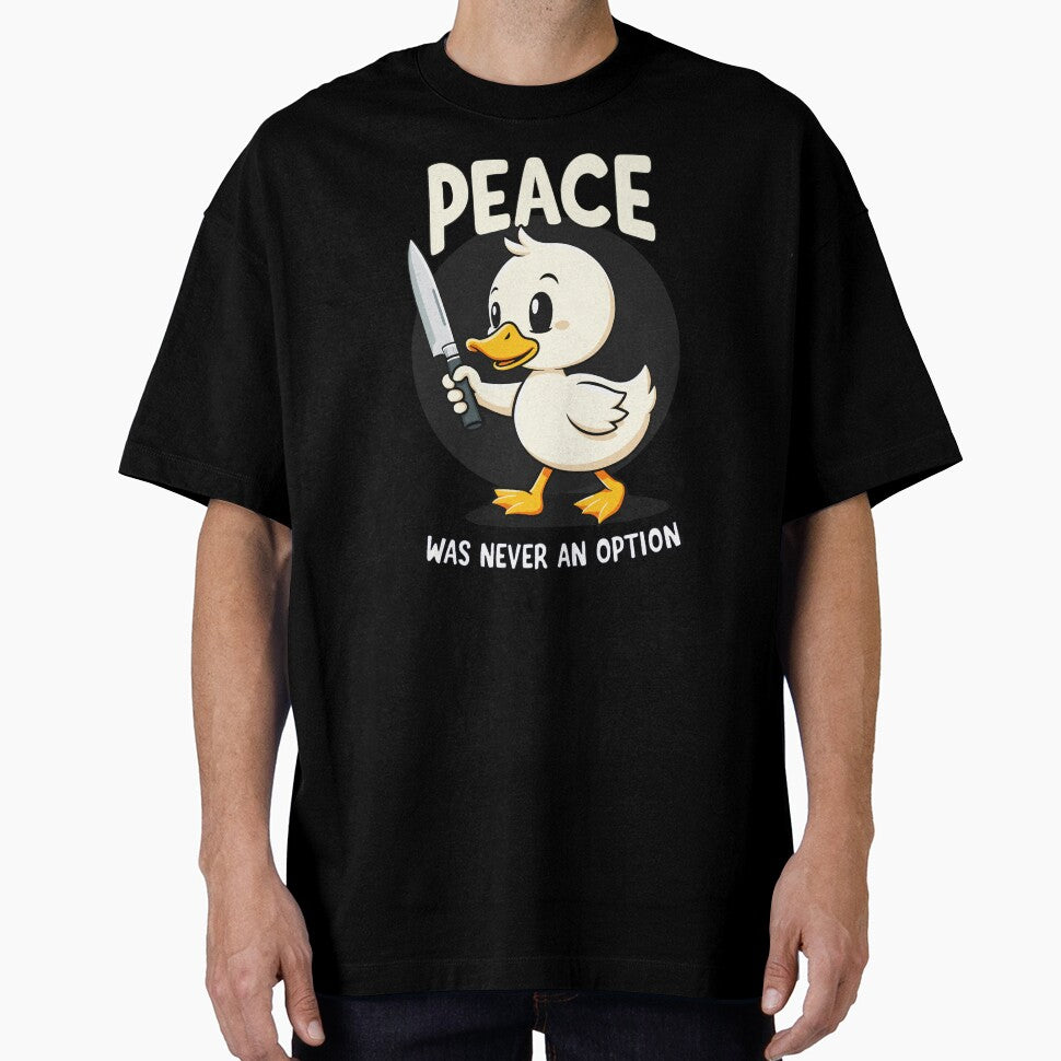 Peace was never an option Funny Duck Design by InkCraftHouse