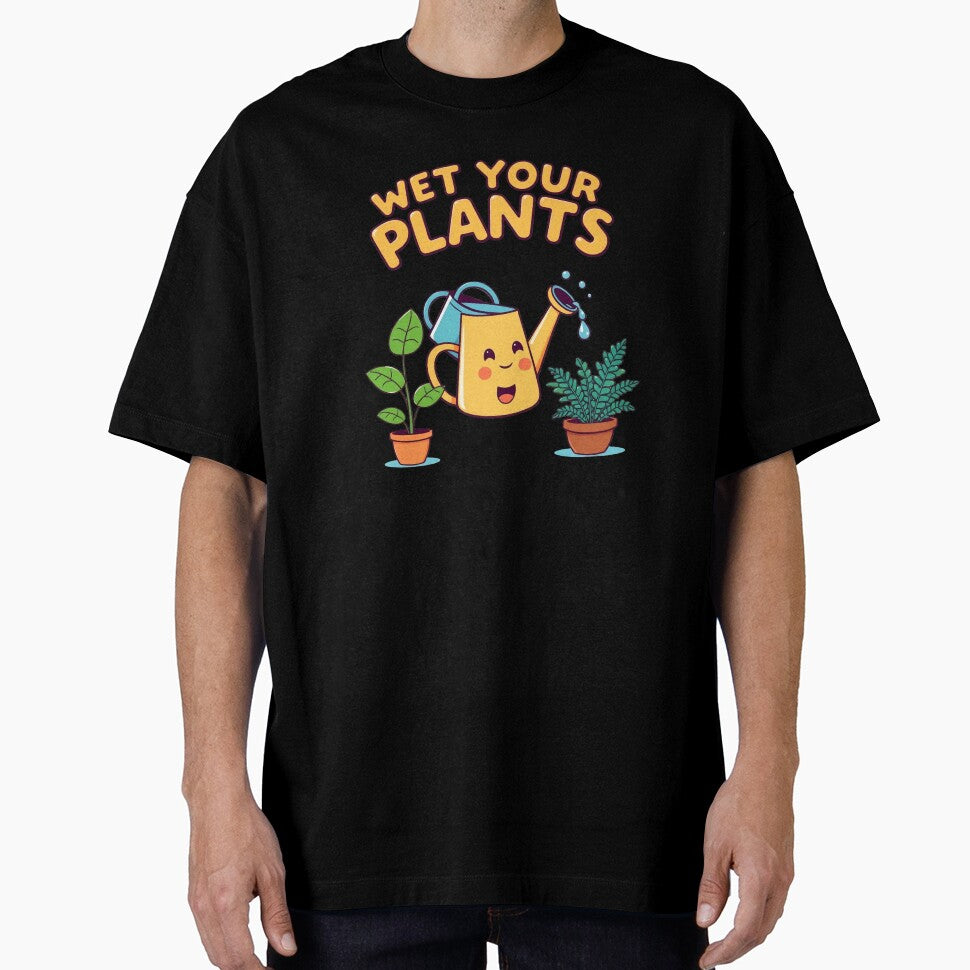 Wet Your Plants - Funny Naughty Gardening Gift for Plant Moms by Karma Arts