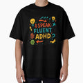 I Speak Fluent ADHD Funny Neurodivergent Dad Shirt Retro Vintage Design by CollectionsJEm