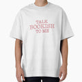 Talk Bookish To Me Funny Bookish Reader Quote Typography Sticker by alexmaushaus