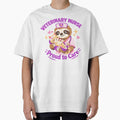 Veterinary Nurse Proud to Care Cute Sloth Vet Tech Animal Lover Design by ClinicalHubs