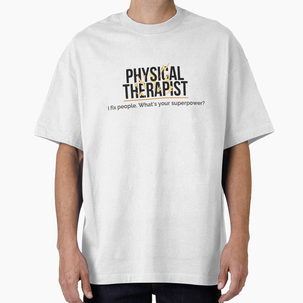 Physical Therapist I Fix People Whats Your Superpower by ProudCraft