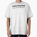 Collecting Data Pretending I Understand It SLP Grad Student by SimplyTees247
