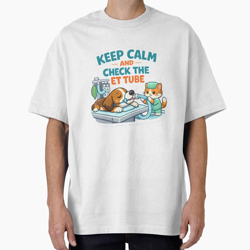 Keep Calm and Check the ET Tube – Funny Veterinary Anesthesia Vet Tech Design by Bettybee00