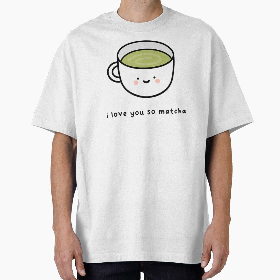 I Love You So Matcha Cute Kawaii Tea Lover Pun Green Tea by AmalnoRoyil