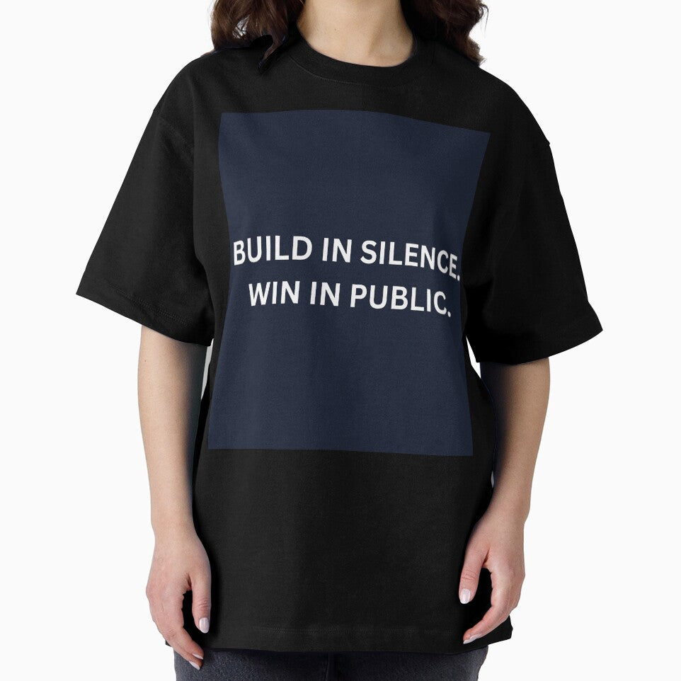 Build In Silence Win In Public Shirt by HunchoSystems