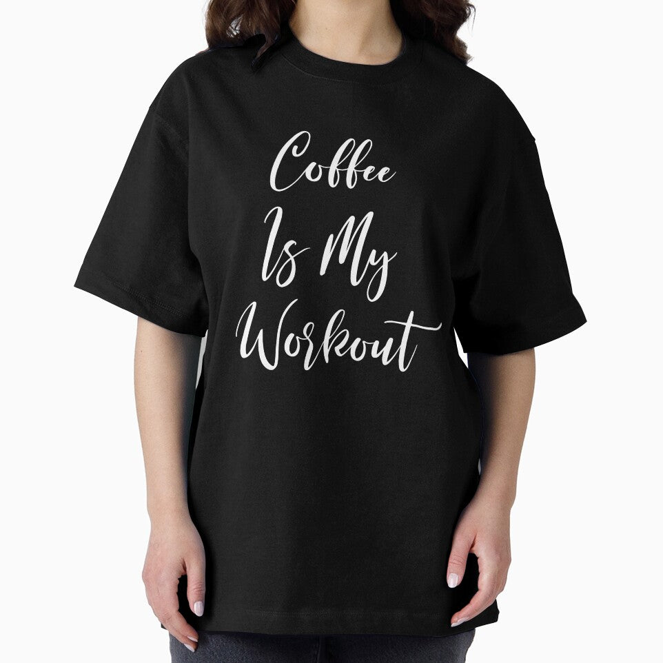 Coffee Is My Workout - Coffee - Caffeine Addict - Funny Coffee - Coffee Gifts - Coffee Addict - Coffee Addict by Rainwater Merch
