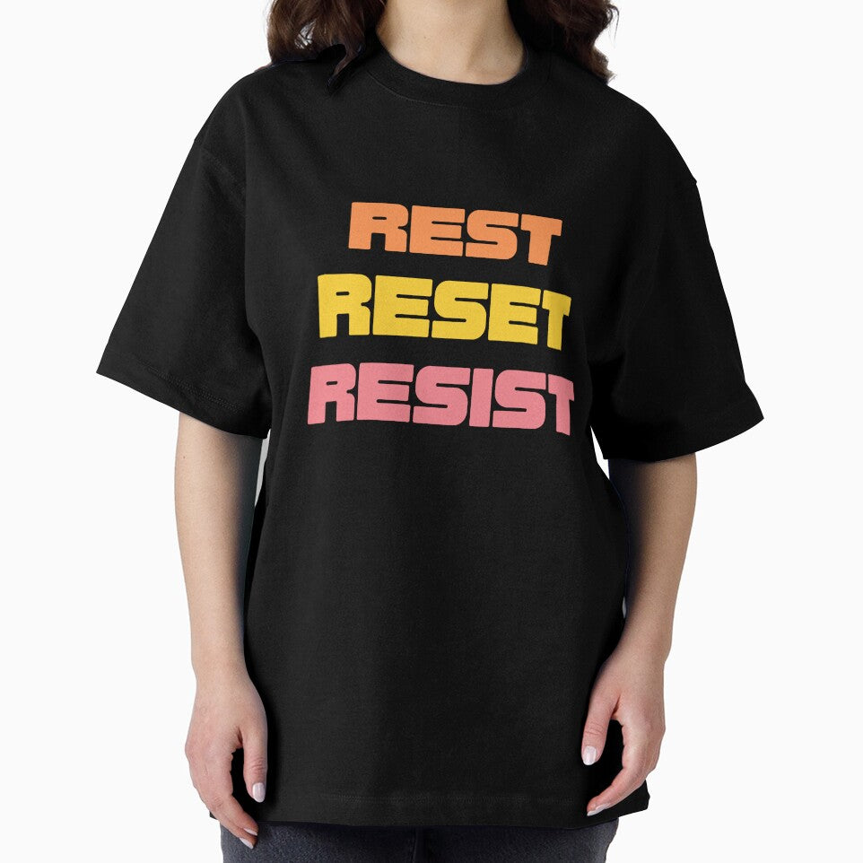 Radical Rest, Strategic Reset, Powerful Resistance by Rebel Wear: Wear the Revolution