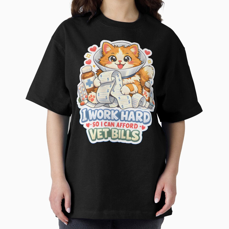 I Work Hard So I Can Afford Vet Bills – Funny Cat Vet Life by Bettybee00