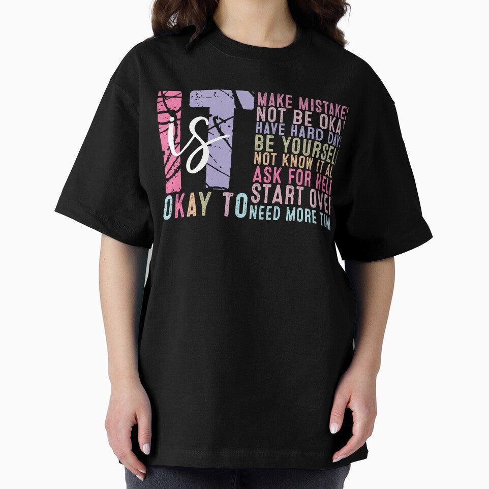 It's Okay Unisex T-Shirt by AllThatIsWelsh