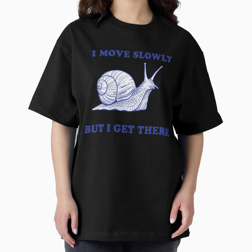 I Move Slowly But I Get There – Snail Motivation Quote by Senkov