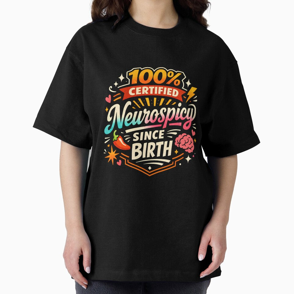 100% Certified Neurospicy - Funny Neurodivergent & ADHD Humor by CHAOS_CLUB