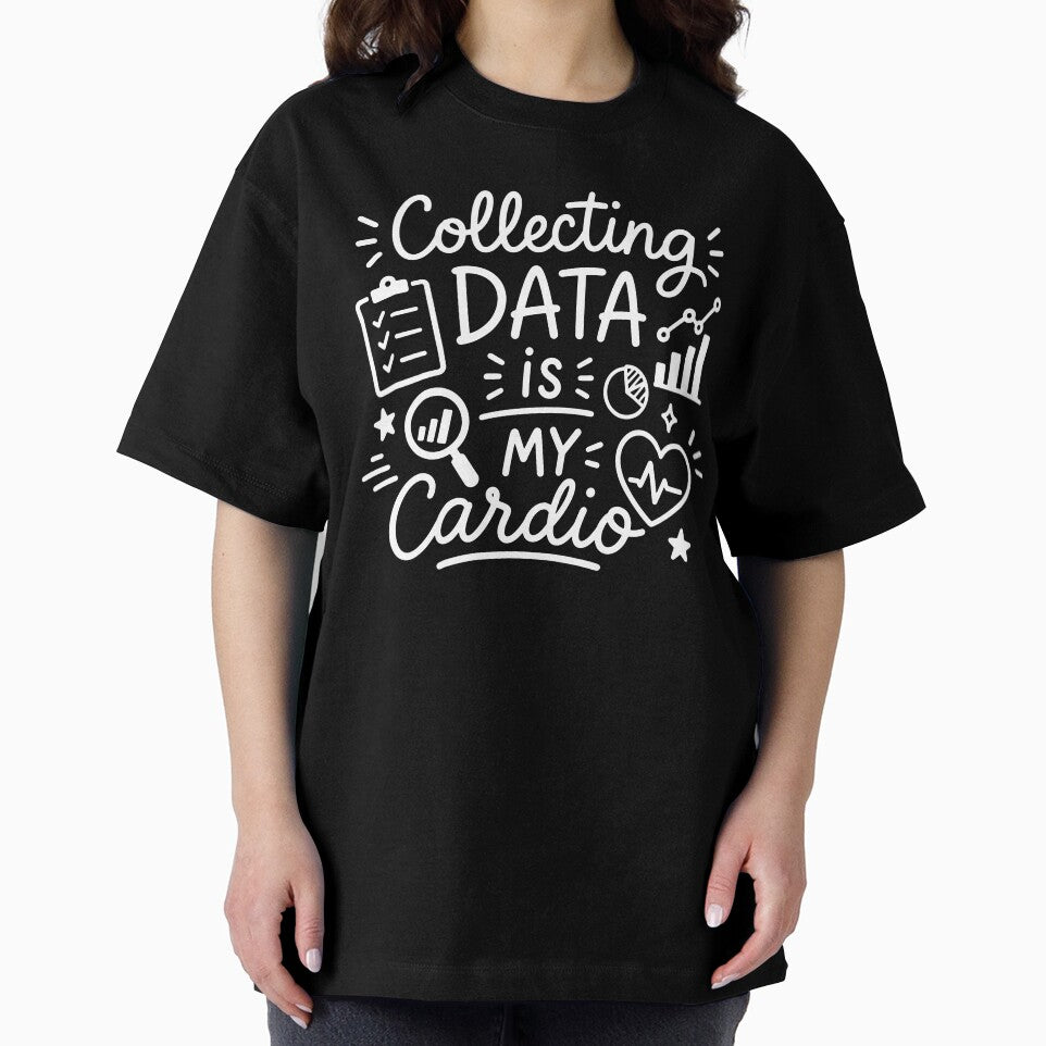 Collecting Data is My Cardio Funny Data Analyst by gunaone-design