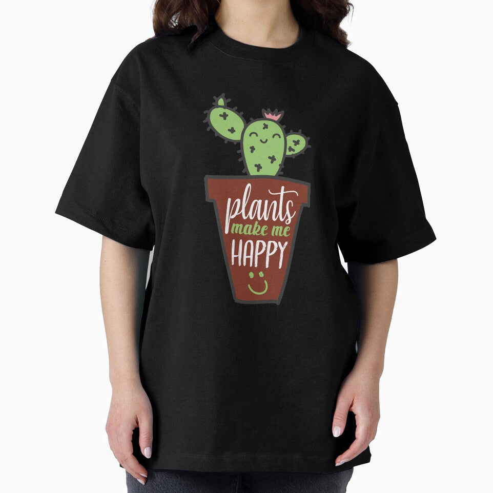 Plants Make Me Happy Funny Cute Cactus Quotes by Scratches Tees