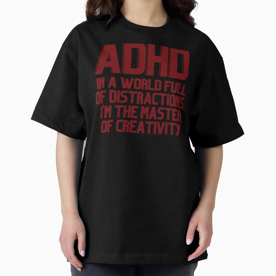 ADHD In a World Full of Distractions RED by ElectraW