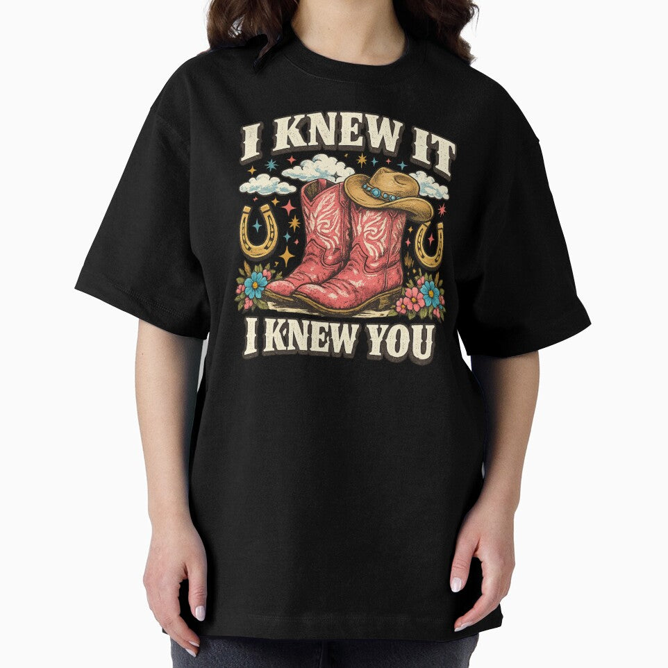 I Knew It I Knew You T-Shirt, Western Cowgirl Gift, Cowgirl Boots Lover Gift, Girls Rodeo Graphic Tee by faridman