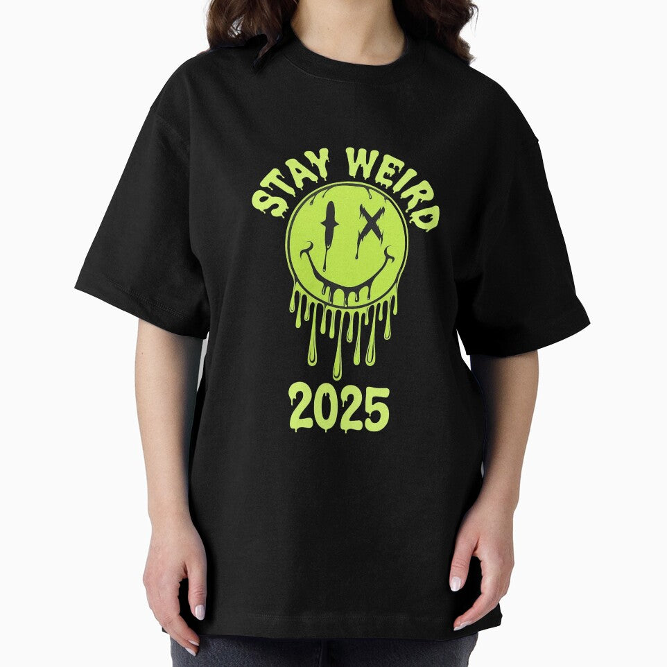 Stay Weird 2025 by Bertoni-Lee