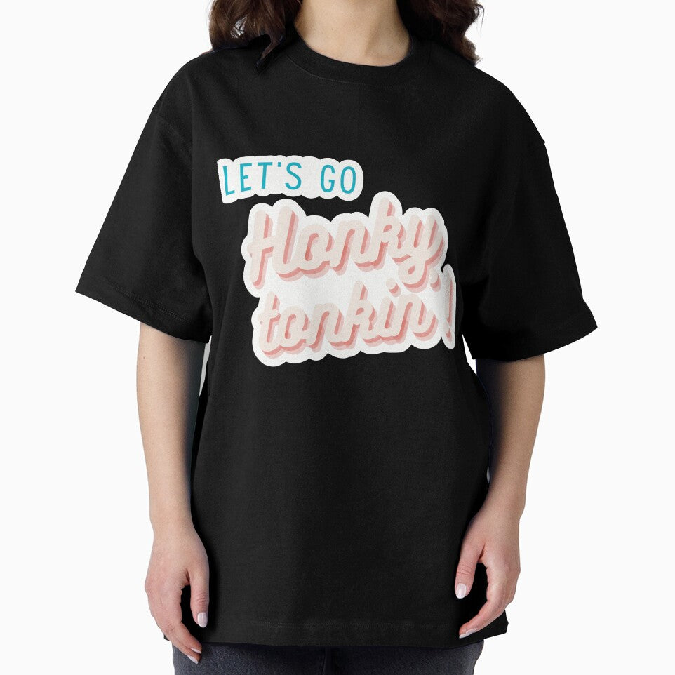 Let's go honky tonkin' by Maddie Grace Designs
