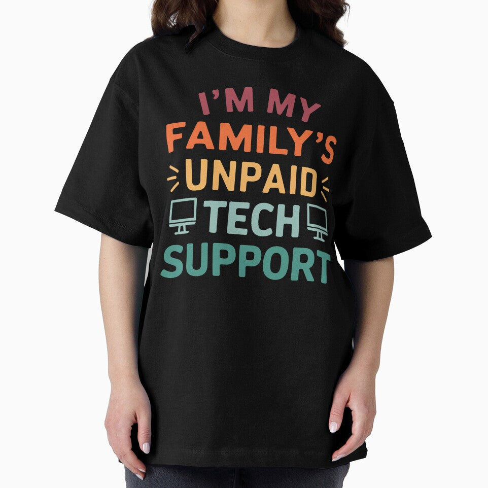 I'm My Family's Unpaid Tech Support Sarcastic Programmer Joke by averyfisher