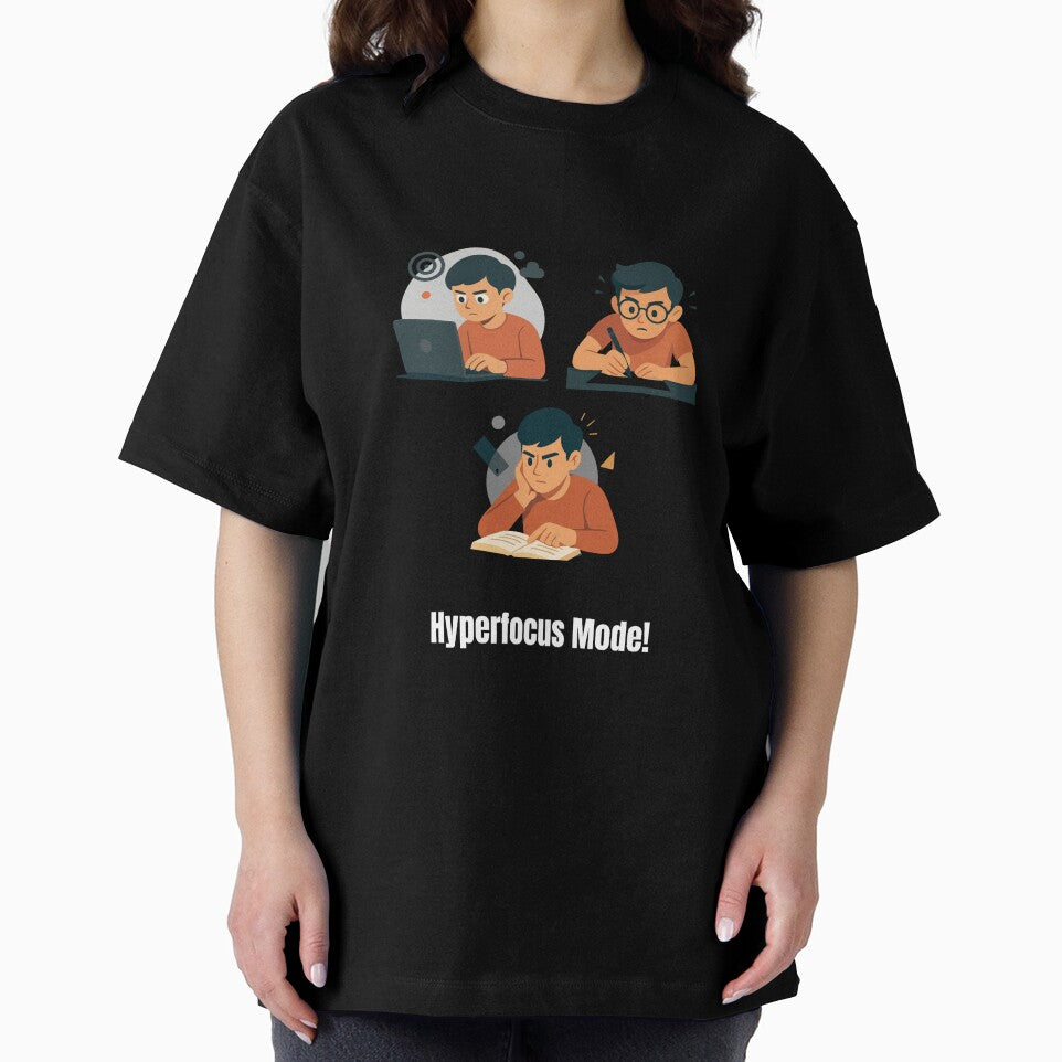 Hyperfocus Mode! design by Speedytb-Tees