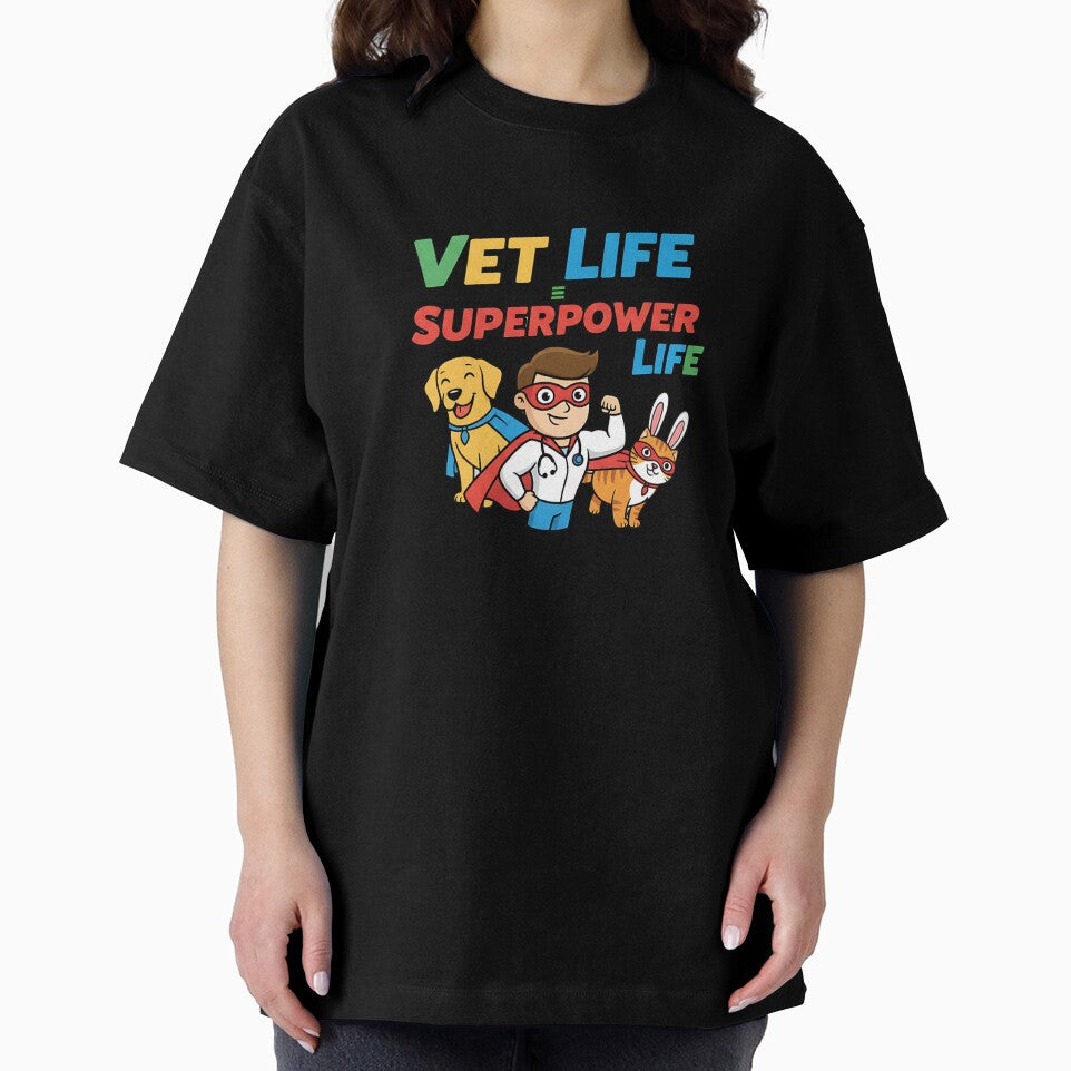 Vet Life = Superpower Life – Funny Veterinarian Shirt by Muzgle