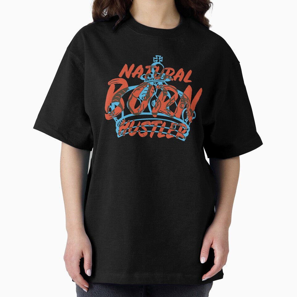 Natural Born Hustler by Buckley-Design