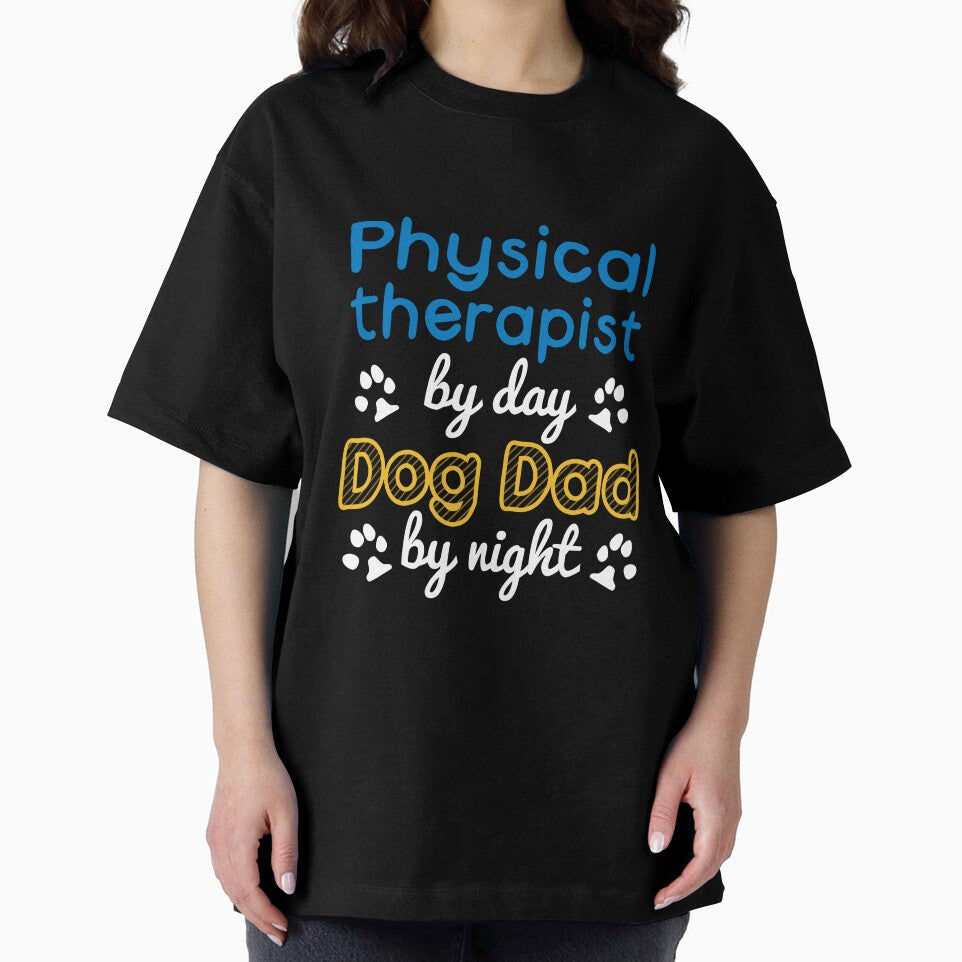 Physical therapist By Day Dog Dad By Night by kimart18