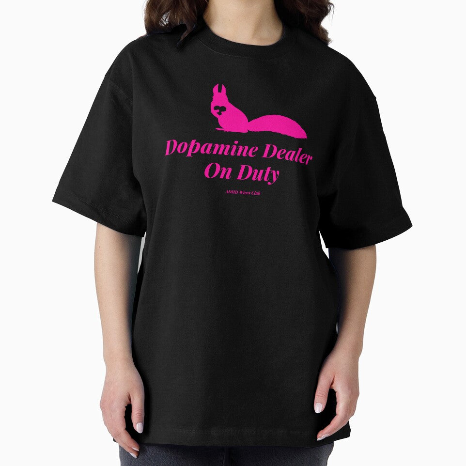 ADHD Wife Club Dopamine Dealer Duty Tee by ADHD-WIVES-CLUB