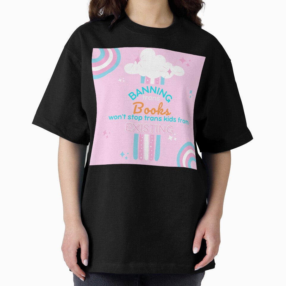 Banning trans books won't stop trans kids from existing by MysteriesBooks