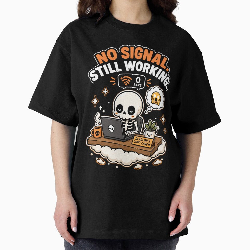 Cute Skeleton No Signal Still Working Funny Work Shirt — Kawaii Burnout Wifi Humor Remote Worker Gift by MaynyStudio