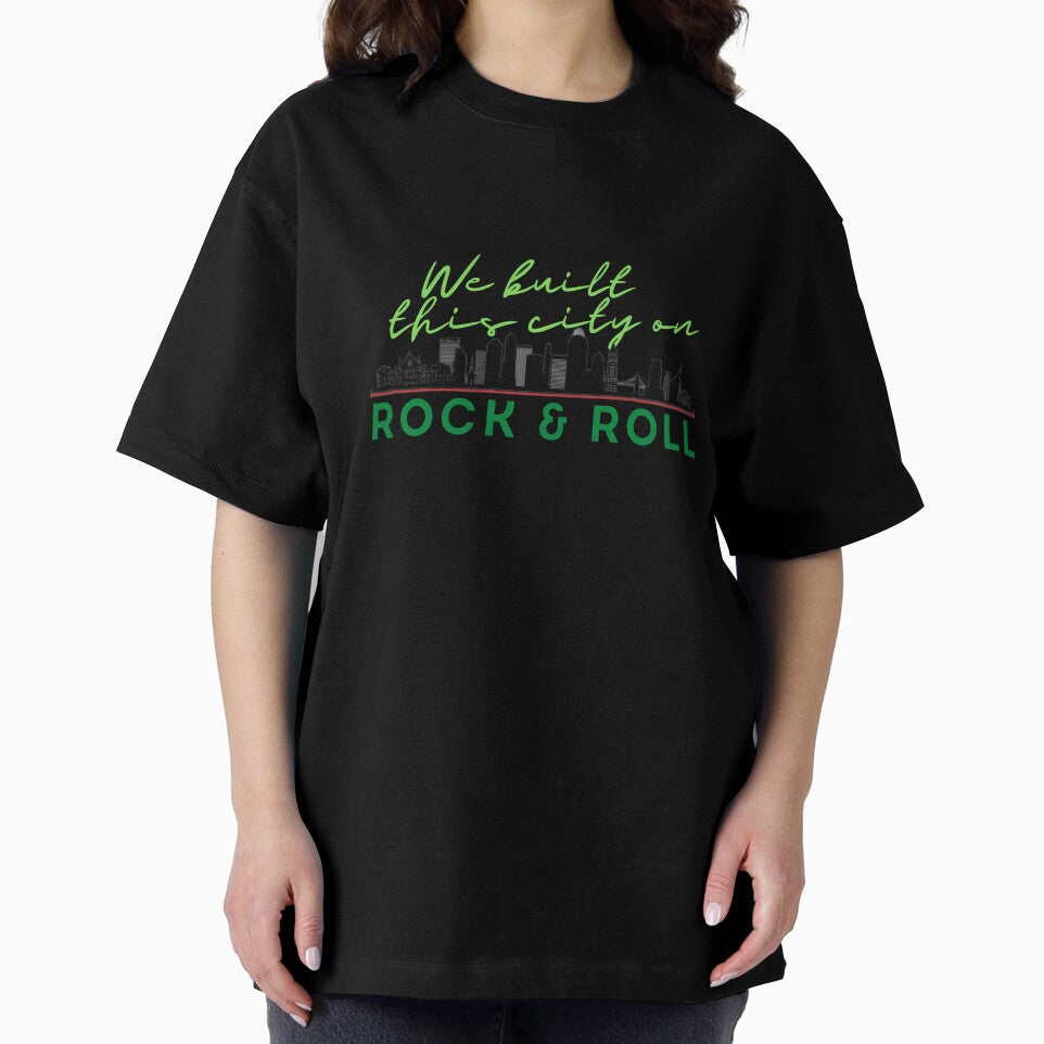 We Built this City - Cincinnati, Green by Mean-Musician