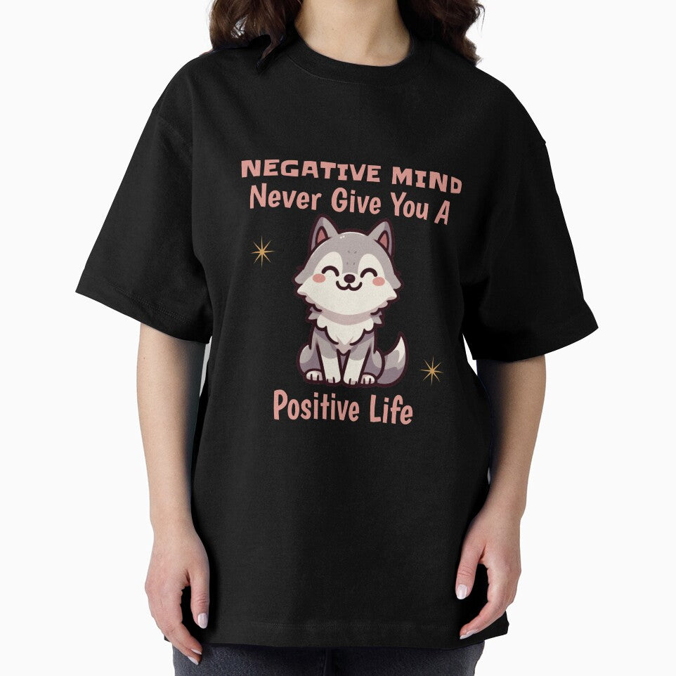 negative mind never give you a positive life Wolf by LemuellTrends