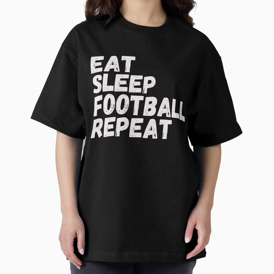 EAT SLEEP FOOTBALL REPEAT by Kritika 99