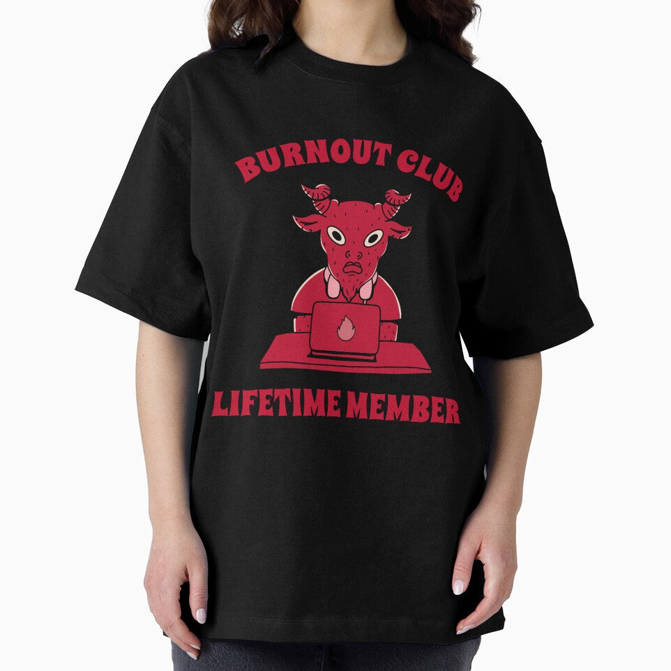 Burnout Club – Lifetime Member Funny Freelancer by Honominu