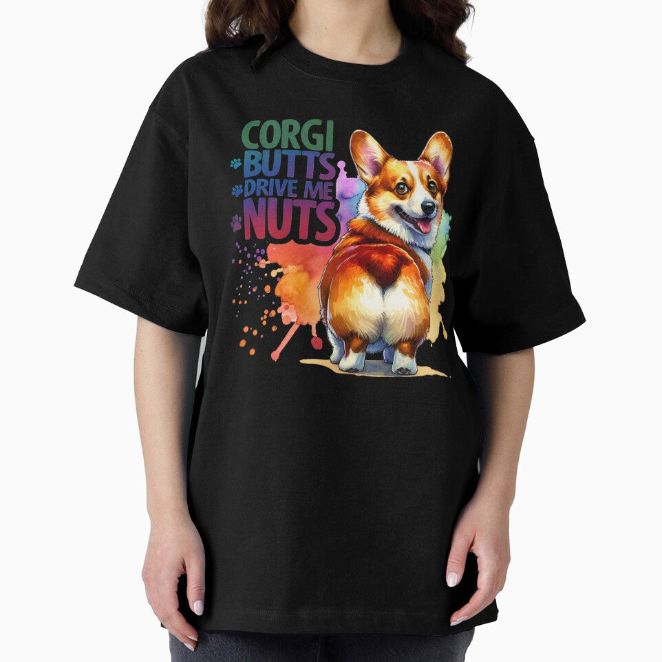 Corgi Butts Drive Me Nuts  - Corgi by Bichon Boutique
