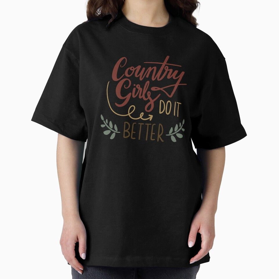 Country Girls Do It Better by SpotWarehouse