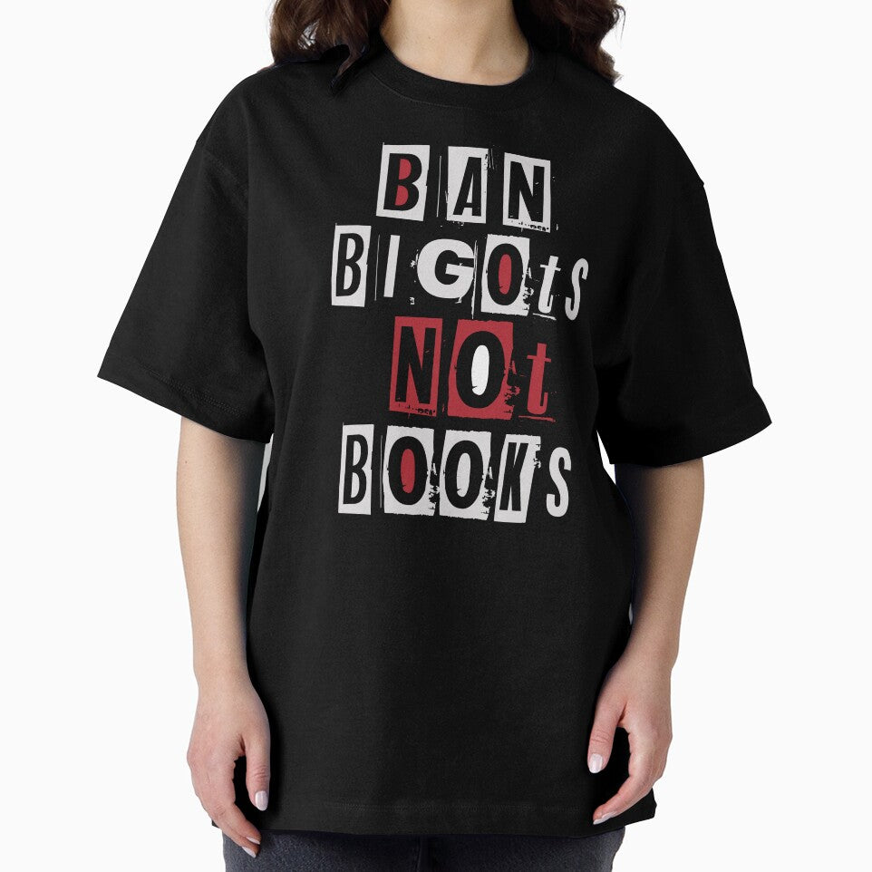 Ban Bigots Not Books by galetea