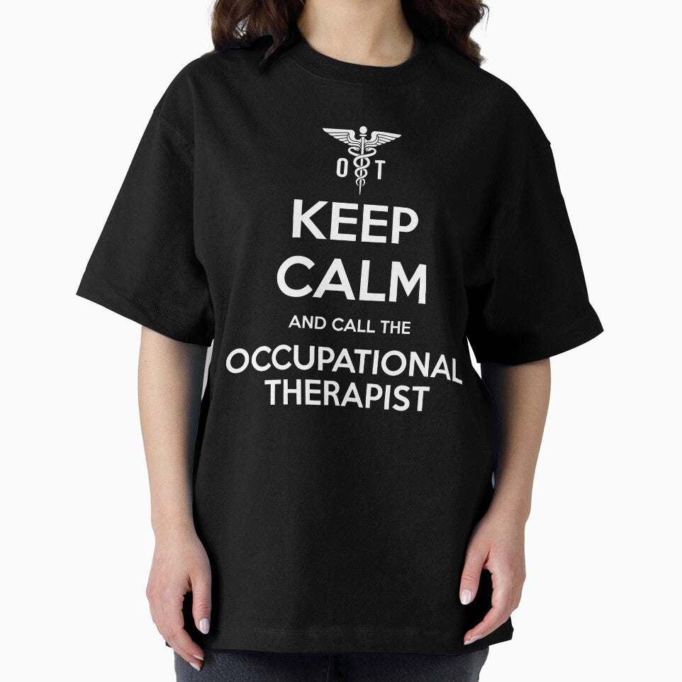 Keep Calm And Call The Occupational Therapist by deepan chandrasekaran