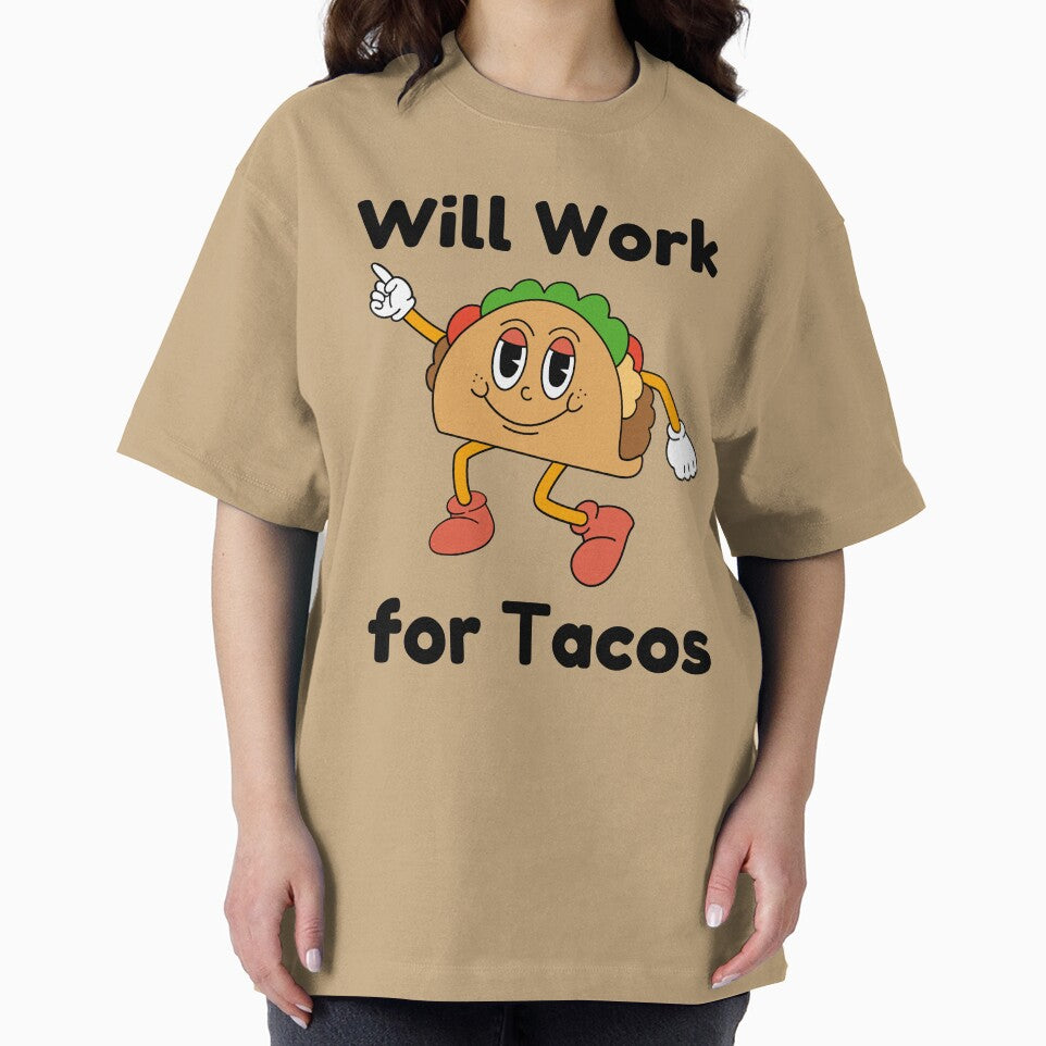 Will Work for Tacos – Funny Mexican Food Lover Design by Kayshies8120