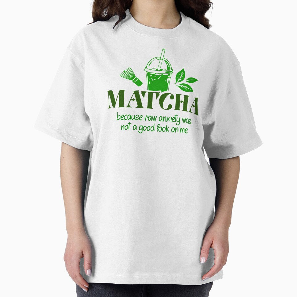 Matcha Because Raw Anxiety Funny Slogan by LinaValearte