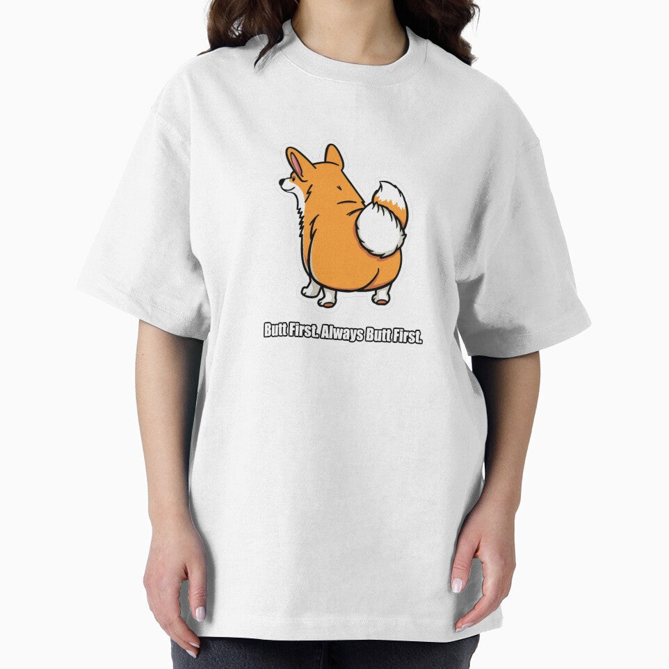 Corgi - Butt First Always Butt First - Funny Corgi Gift by pawdrops
